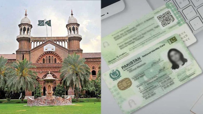 LHC orders rule change allowing women to retain father’s name on CNIC